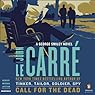 Call for the Dead: A George Smiley Novel