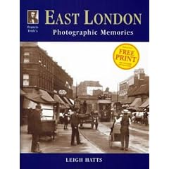 Francis Frith's East London (Photographic Memories)