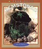 Gemstones (True Books: Earth Science)