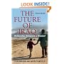 The Future of Iraq: Dictatorship, Democracy, or Division