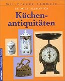 Produkt-Bild: K&uuml;chenantiquit&auml;ten. Sonderausgabe