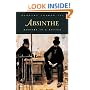 Absinthe: History in a Bottle