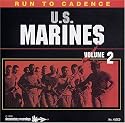 RUN TO CADENCE WITH THE U.S. MARINES VOL. 2
