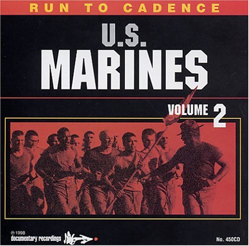CD-Charts  Music : RUN TO CADENCE WITH THE U.S. MARINES VOL. 2