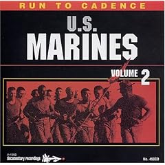 RUN TO CADENCE WITH THE U.S. MARINES VOL. 2