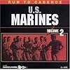 RUN TO CADENCE WITH THE U.S. MARINES VOL. 2