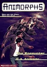 The Encounter (Animorphs , No 3)