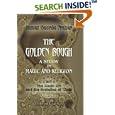 The Golden Bough. A Study in Magic and Religion: Part 1. The Magic Art and the Evolution of Kings. Volume 1 by Sir James George Frazer