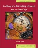 Crafting and Executing Strategy: Text and Readings