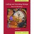Crafting and Executing Strategy: Text and Readings