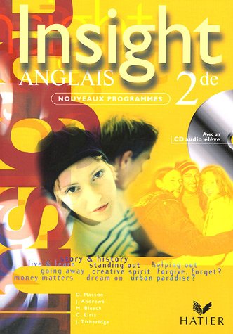 Insight Anglais 2e : Manuel (avec 1 CD audio)