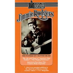 Jimmie Rodgers: The Father of Country Music [VHS]
