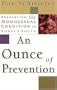 An Ounce of Prevention: Preventing the Homosexual Condition in Today's Youth