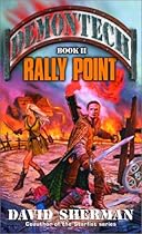 Rally Point (Demontech, Book 2)