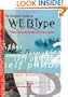 The Designer's Guide to Webtype: Your Connection to the Best Fonts Online