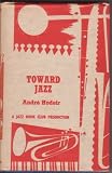 Toward Jazz