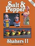 Salt and Pepper Shakers II: Identification and Values (Salt & Pepper Shakers II)