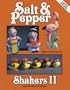 Salt and Pepper Shakers: Identification and Values (Salt & Pepper Shakers II)