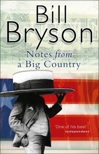 City Travel Guides Discounted  Books : Notes from a Big Country