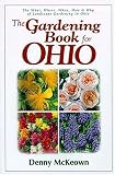 The Gardening Book For Ohio
