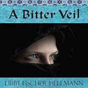 A Bitter Veil | [Libby Fischer Hellmann]