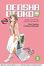 Densha Otoko: Volume 2 (Densha Otoko)
