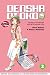 Book cover of Densha Otoko: Volume 2 (Densha Otoko).