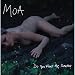 Moa-Do You Want Me, Death?