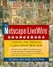 Books : The Netscape Livewire Sourcebook: Create and Manage a Java-Based Web Site