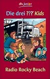 Die drei ??? Kids 02. Radio Rocky Beach. (drei Fragezeichen) - 