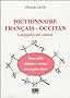 Dictionnaire fran�ais-occitan : Languedocien central
