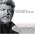 The Cinema of George Lucas