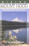 Hiking Mount Hood National Forest