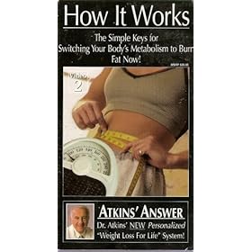 How it Works: The Simple Keys for Switching Your Body's Metabolism to Burn Fat Now! Atkin's Answer: Dr. Atkin's NEW Personalized Weight Loss for Life System Vol. 2 VHS