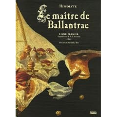 Le ma�tre de Ballantrae, Tome 1 :