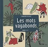 Revue Mango Jeunesse  / Les mots vagabonds : Ces mots français venus d'ailleurs