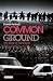Common Ground: The Story of Greenham