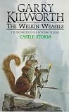 The Welkin Weasels: Castle Storm (The Welkin Weasels)