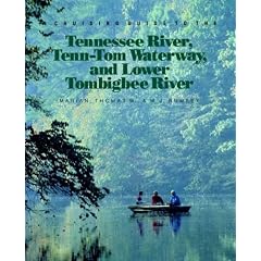Cruising Guide to the Tennessee River, Tenn-Tom Waterway and Lower Tombigbee River