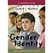 Gender Identity: The Ultimate Teen Guide (It Happened to Me)