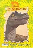 Disney's Dinosaur first activity book
