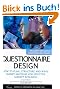 Questionnaire Design: How to Plan, Structure and Write Survey Material for Effective Market Research (Market Research in Practice)