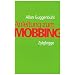 Anleitung zum Mobbing