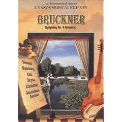 Bruckner Symphony No. 4 - A Naxos Musical Journey by 