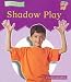 Book Shadow Play (Cambridge Reading)