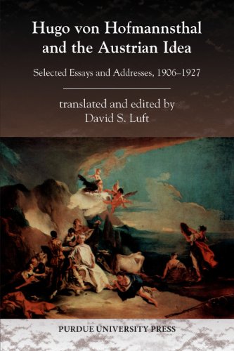 Hugo von Hofmannsthal and the Austrian Idea: Selected Essays and Addresses, 1906-1927 (Central European Studies)