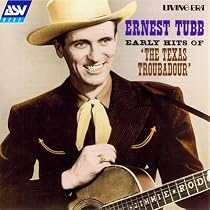 Early Hits of "The Texas Troubadour"