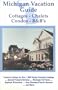 Michigan Vacation Guide - Cottages, Chalets, Condos, B&B's