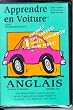 Fr Apprendre En Voiture Anglais: Level 1 (Learn in Your Car)