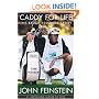 Caddy for Life: The Bruce Edwards Story